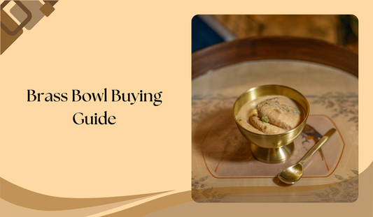 Brass Bowl Buying Guide