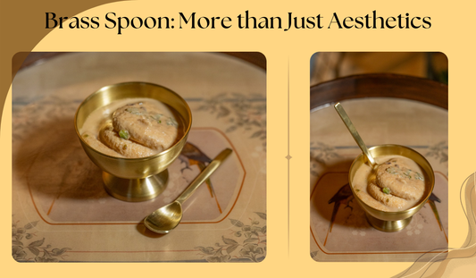 Brass Spoon More than Just Aesthetics | Radhyaa